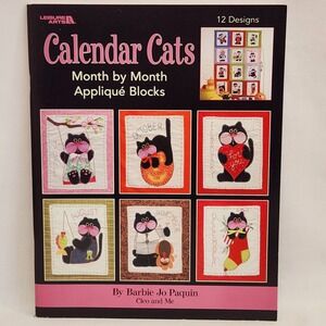 Leisure Arts Calendar Cats Month by Month Applique Blocks Book Barbie Jo Paquin